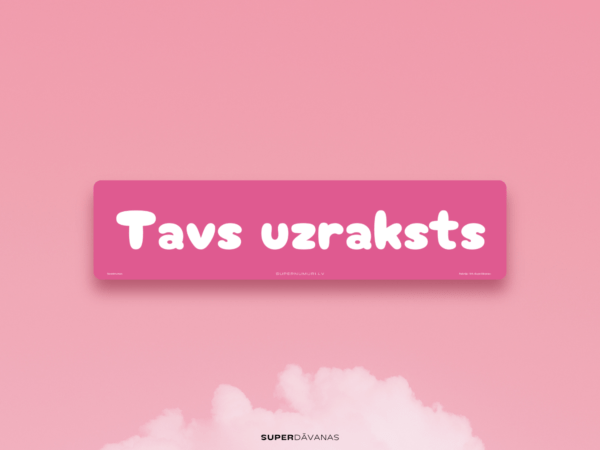 SD_plate_pink_02 Personalizēts suvenīrnumurs / Pink / 52 x 13 cm